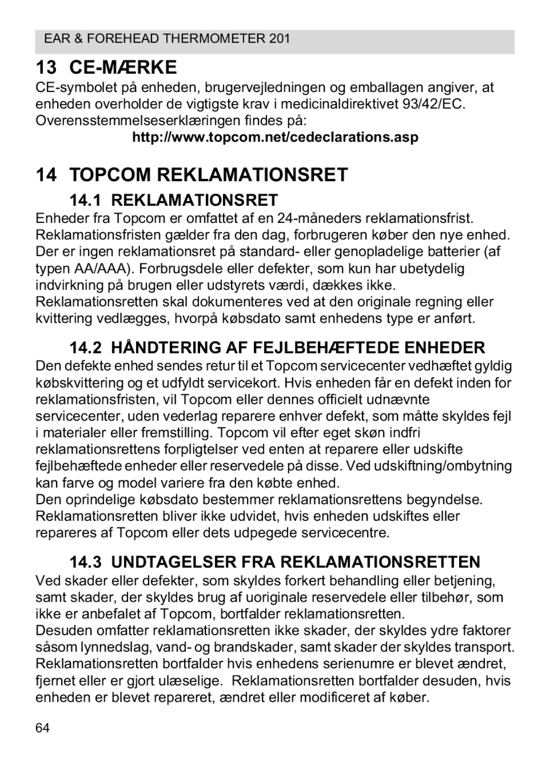 Topcom CE0123 manual do utilizador Ce-Mærke, Topcom Reklamationsret, 14.2 Håndtering AF Fejlbehæftede Enheder 