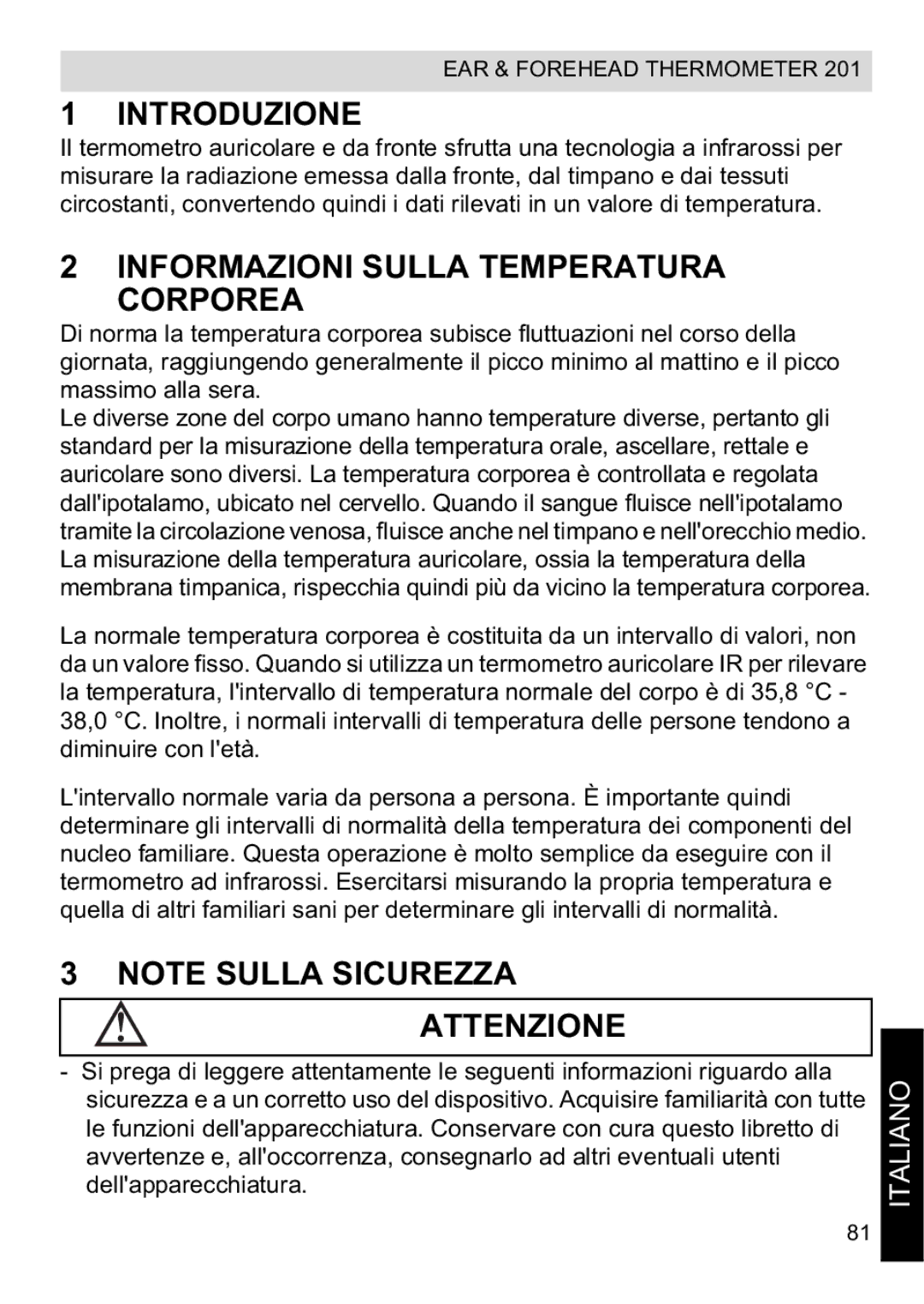 Topcom CE0123 manual do utilizador Introduzione, Informazioni Sulla Temperatura Corporea, Attenzione 