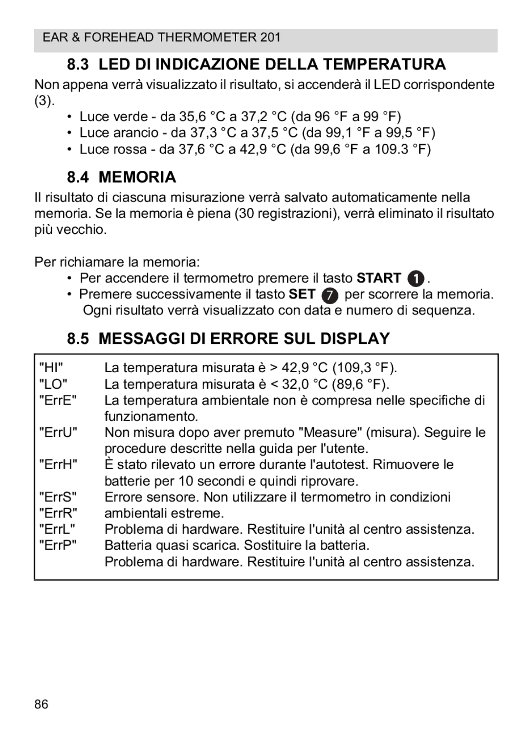 Topcom CE0123 manual do utilizador LED DI Indicazione Della Temperatura, Messaggi DI Errore SUL Display 