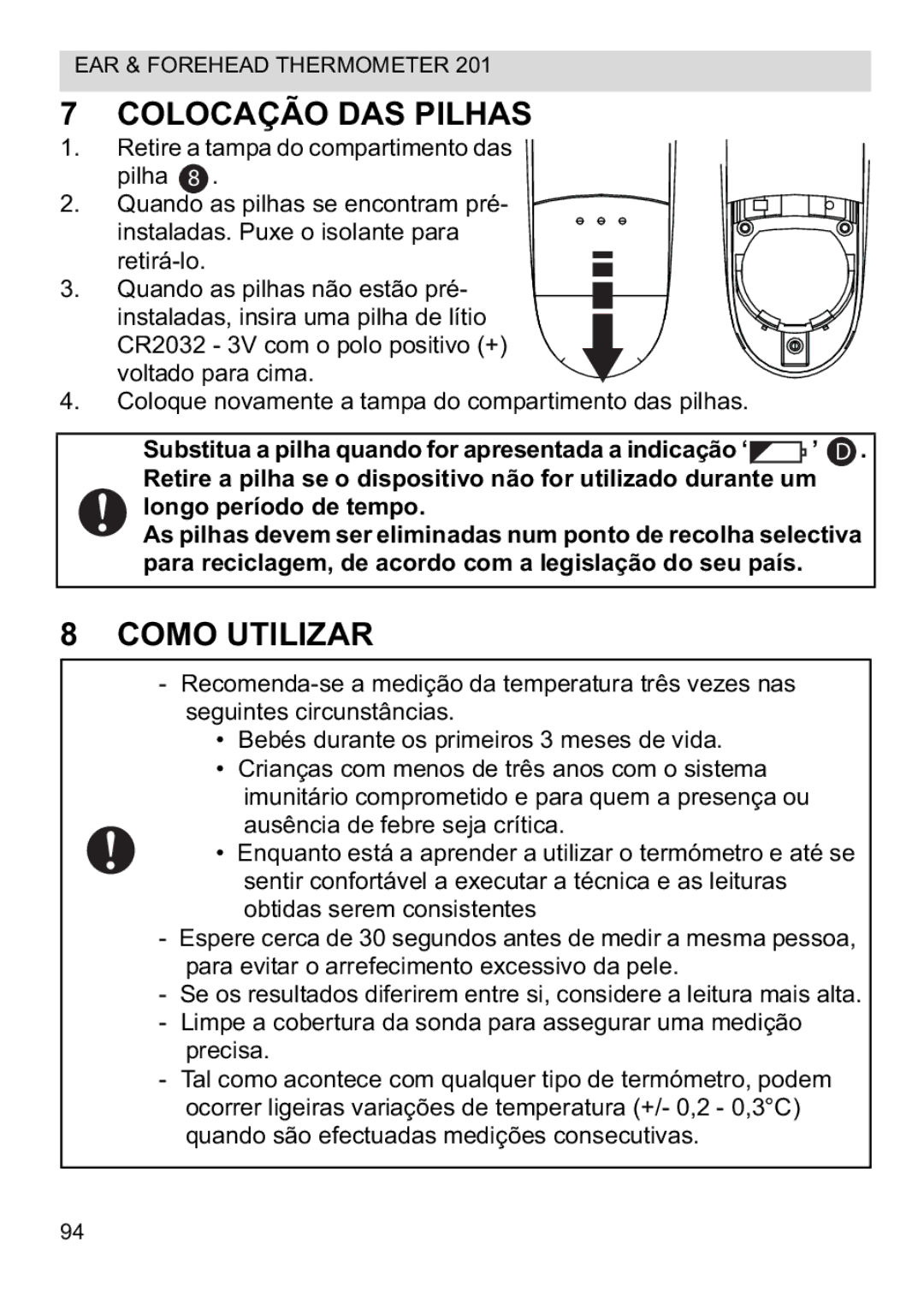 Topcom CE0123 manual do utilizador Colocação DAS Pilhas, Como Utilizar 