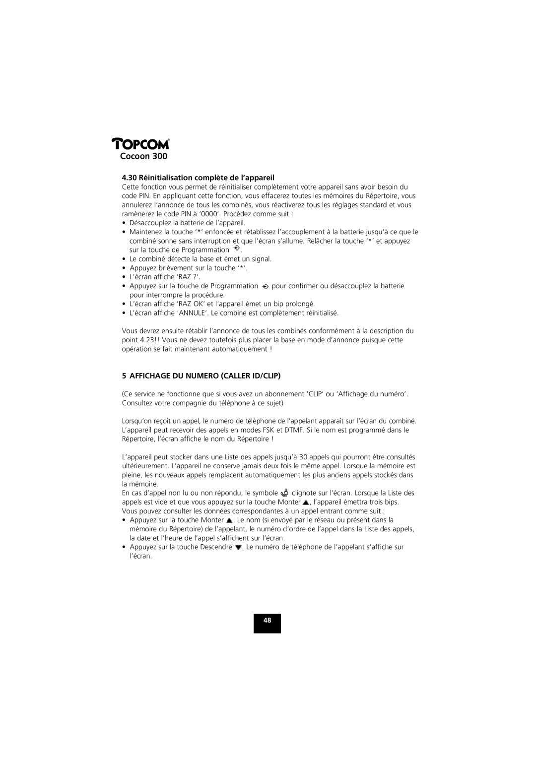 Topcom COCOON 300 manual 30 Réinitialisation complète de l’appareil, Affichage DU Numero Caller ID/CLIP 