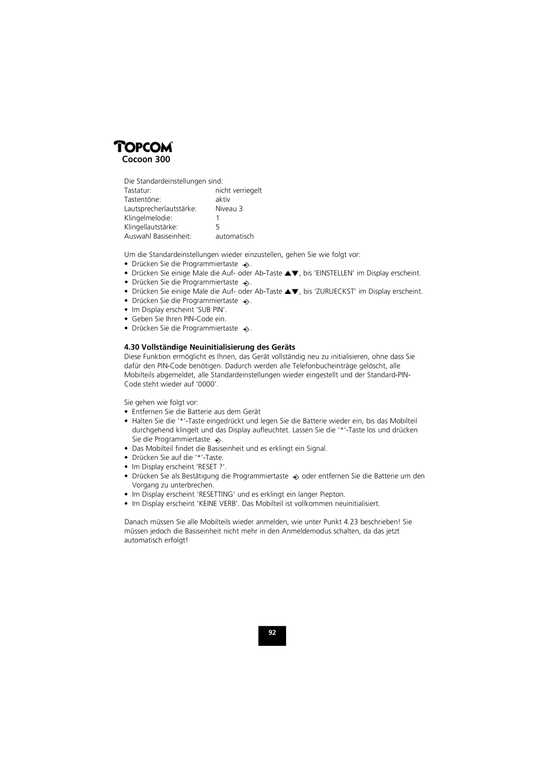 Topcom COCOON 300 manual Vollständige Neuinitialisierung des Geräts 