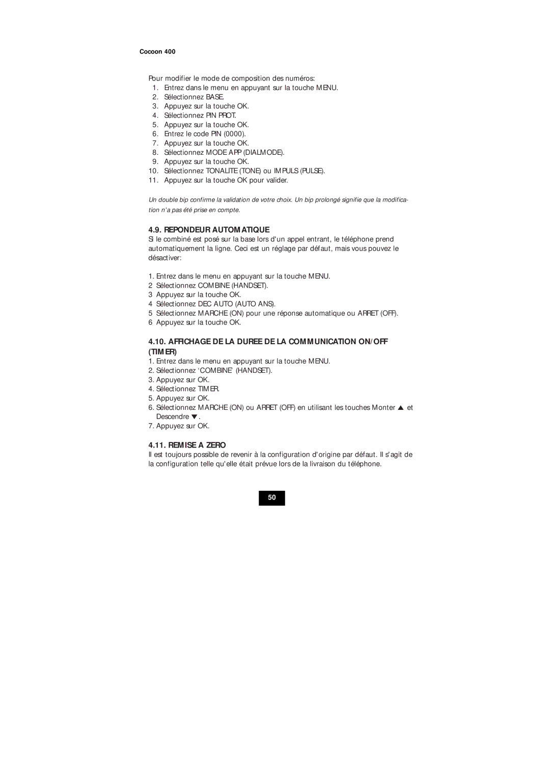 Topcom COCOON 400 user manual Repondeur Automatique, Affichage DE LA Duree DE LA Communication ON/OFF Timer, Remise a Zero 