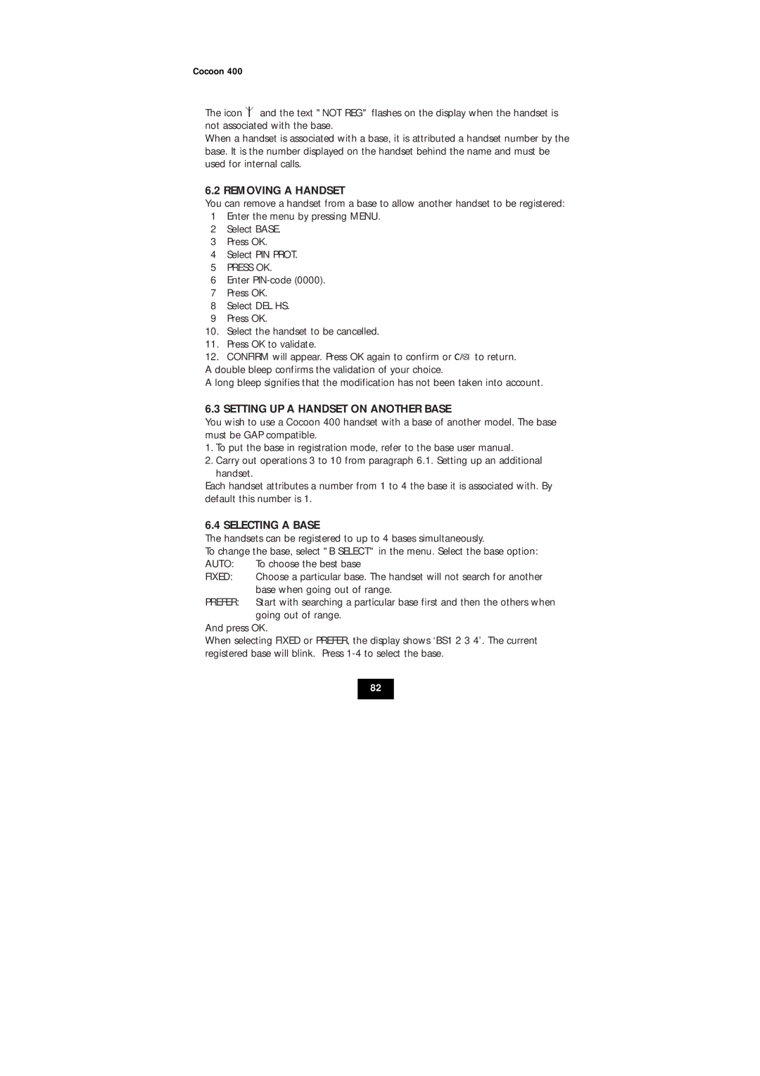 Topcom COCOON 400 user manual Removing a Handset, Setting UP a Handset on Another Base, Selecting a Base 