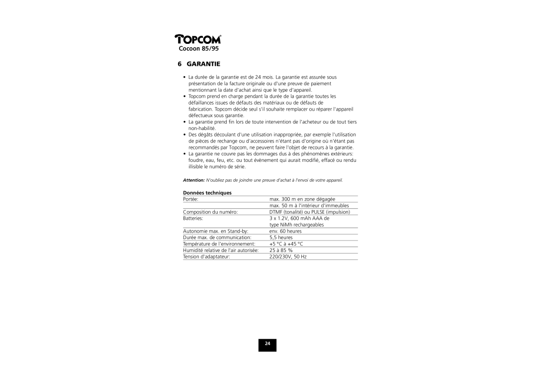 Topcom COCOON 85 manual Garantie, Données techniques 