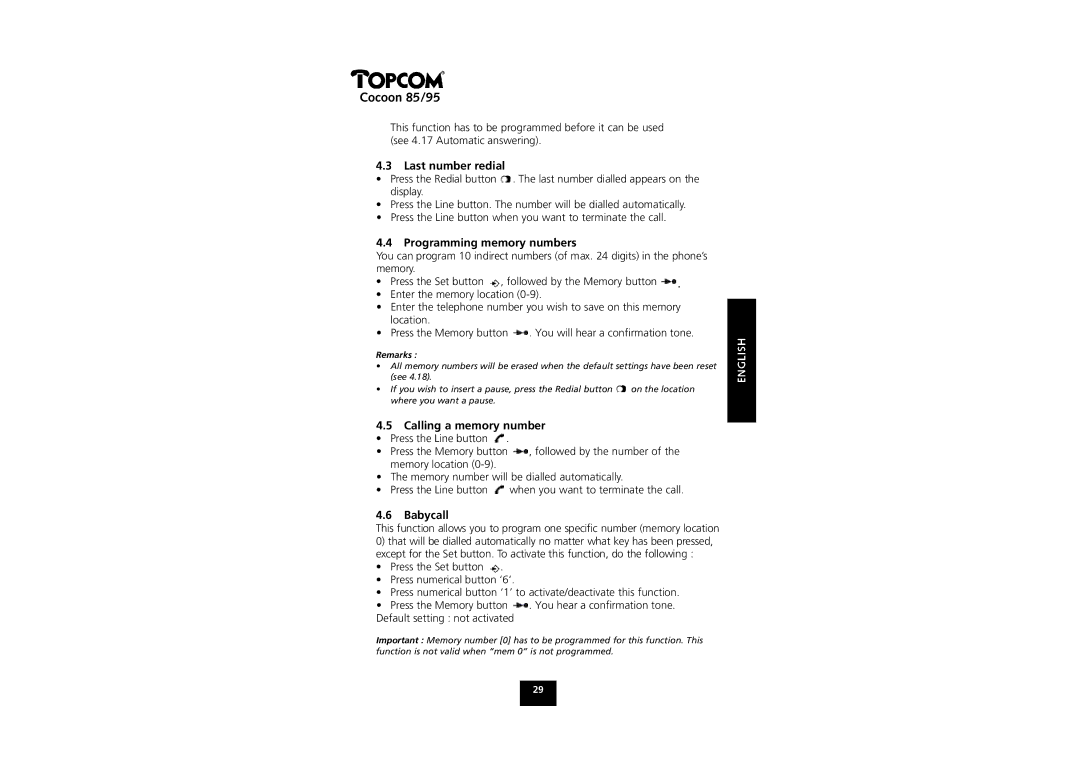 Topcom COCOON 85 manual Last number redial, Programming memory numbers, Calling a memory number 