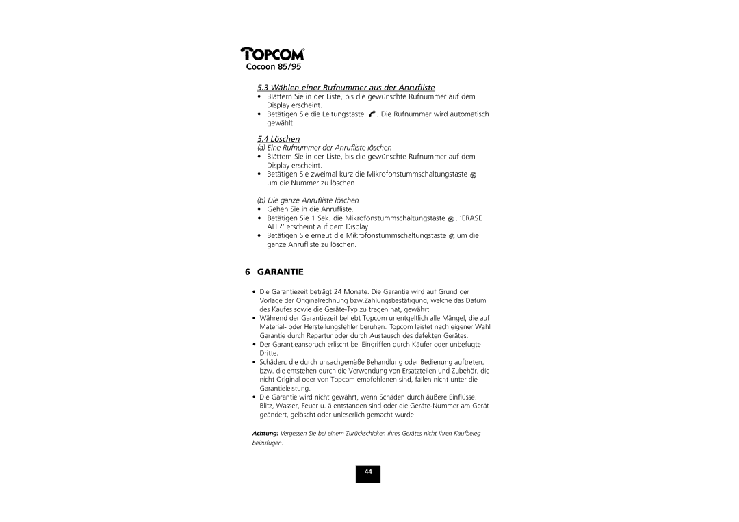 Topcom COCOON 85 manual Wählen einer Rufnummer aus der Anrufliste, Löschen 