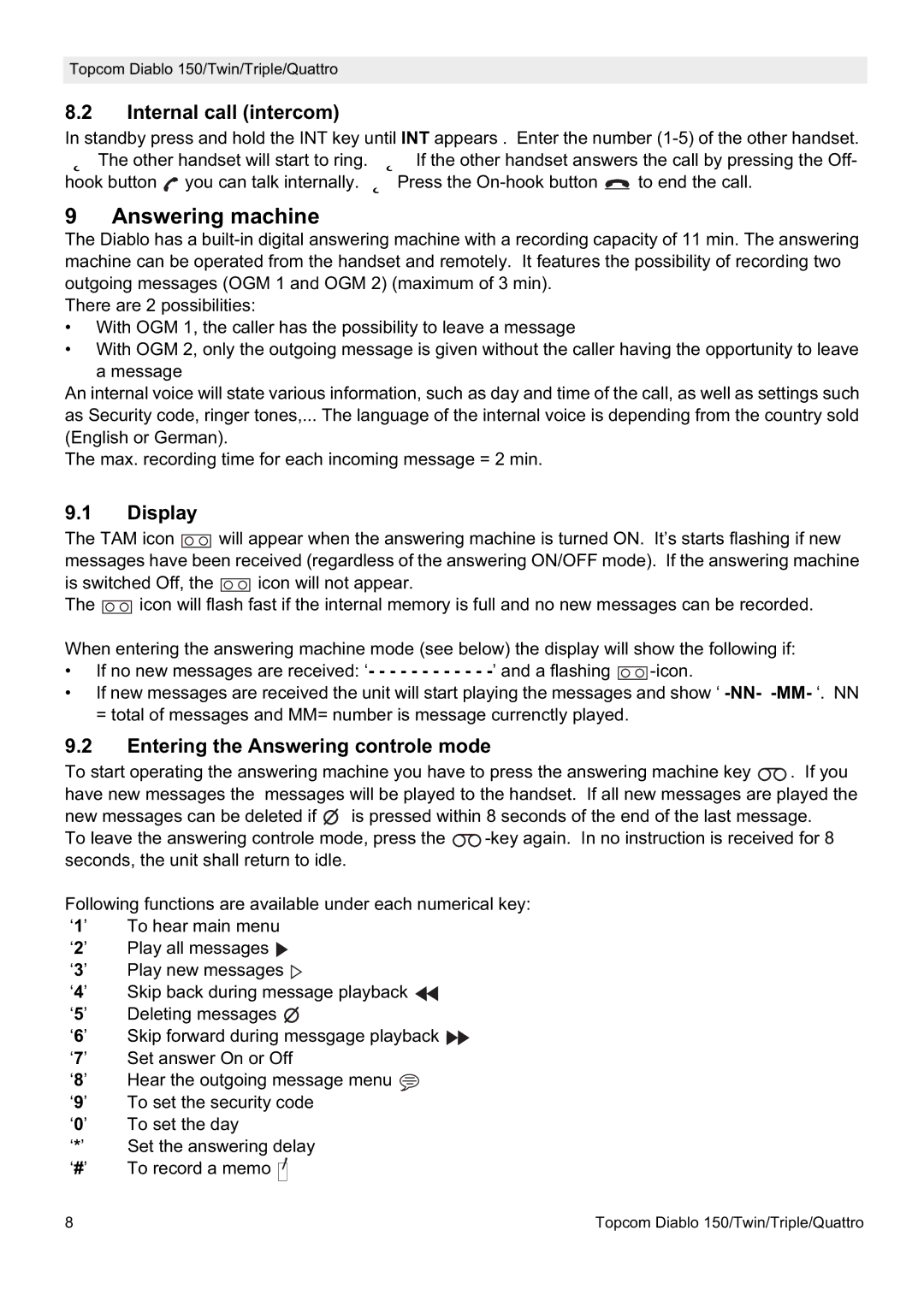 Topcom DIABLO 150 manual Answering machine, Internal call intercom, Display, Entering the Answering controle mode 