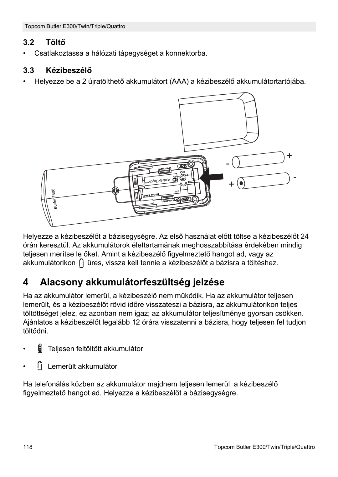 Topcom E300 manual do utilizador Alacsony akkumulátorfeszültség jelzése, TöltĘ, KézibeszélĘ 