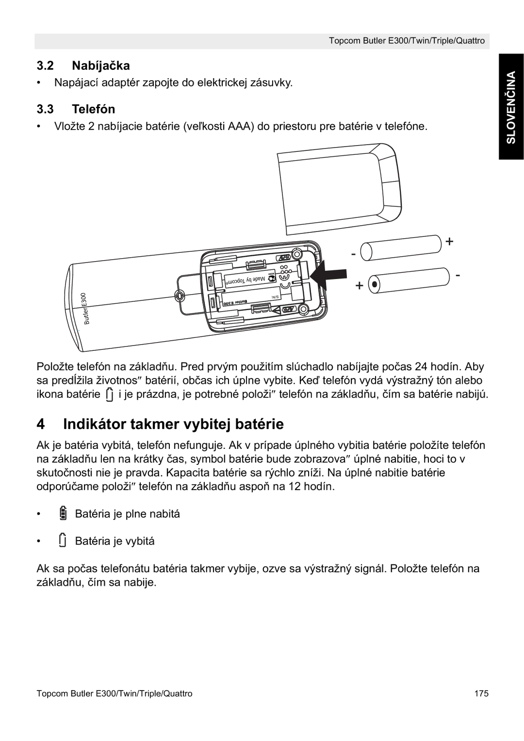 Topcom E300 manual do utilizador Indikátor takmer vybitej batérie, Nabíjaþka, Telefón 