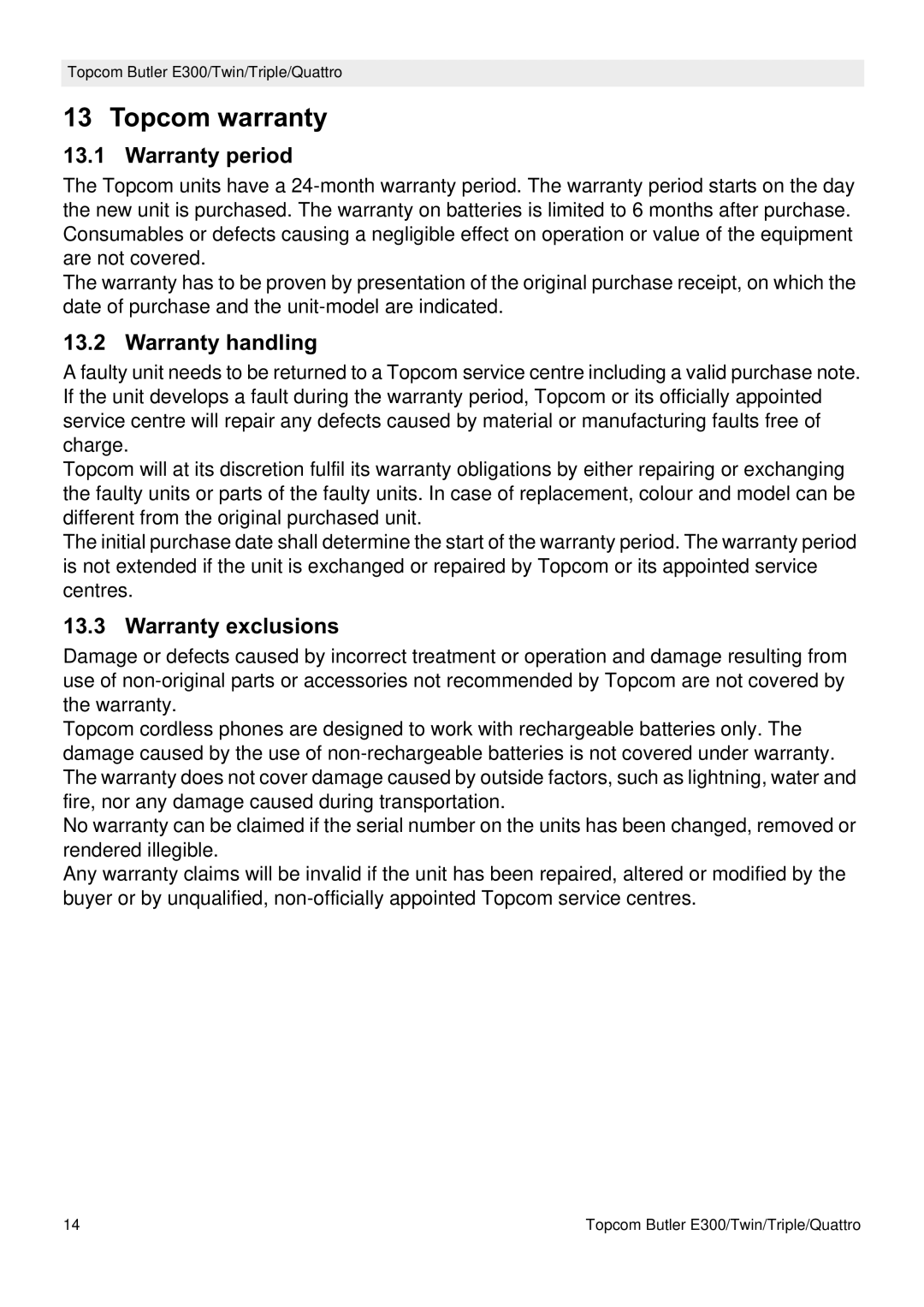 Topcom E300 manual do utilizador Topcom warranty, Warranty period, Warranty handling, Warranty exclusions 