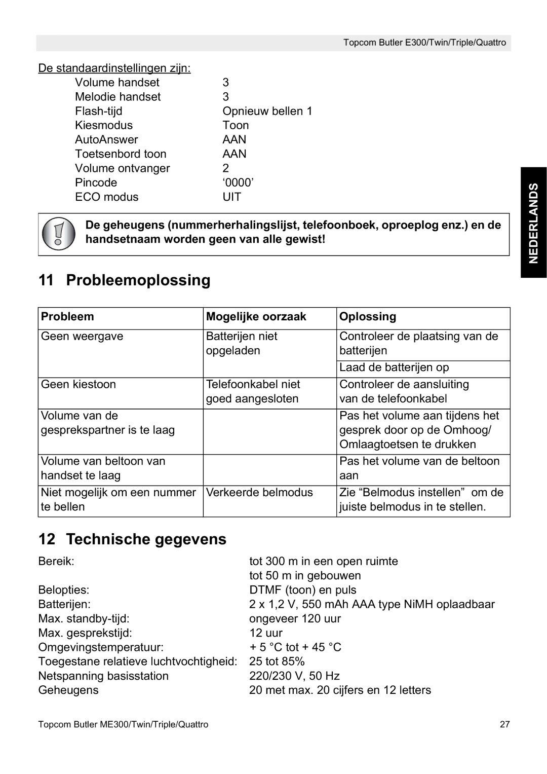 Topcom E300 manual do utilizador Probleemoplossing, Technische gegevens, Probleem Mogelijke oorzaak Oplossing 