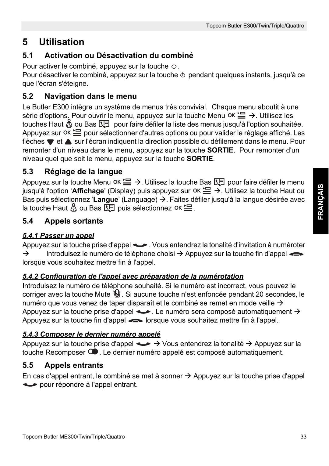 Topcom E300 manual do utilizador Utilisation 