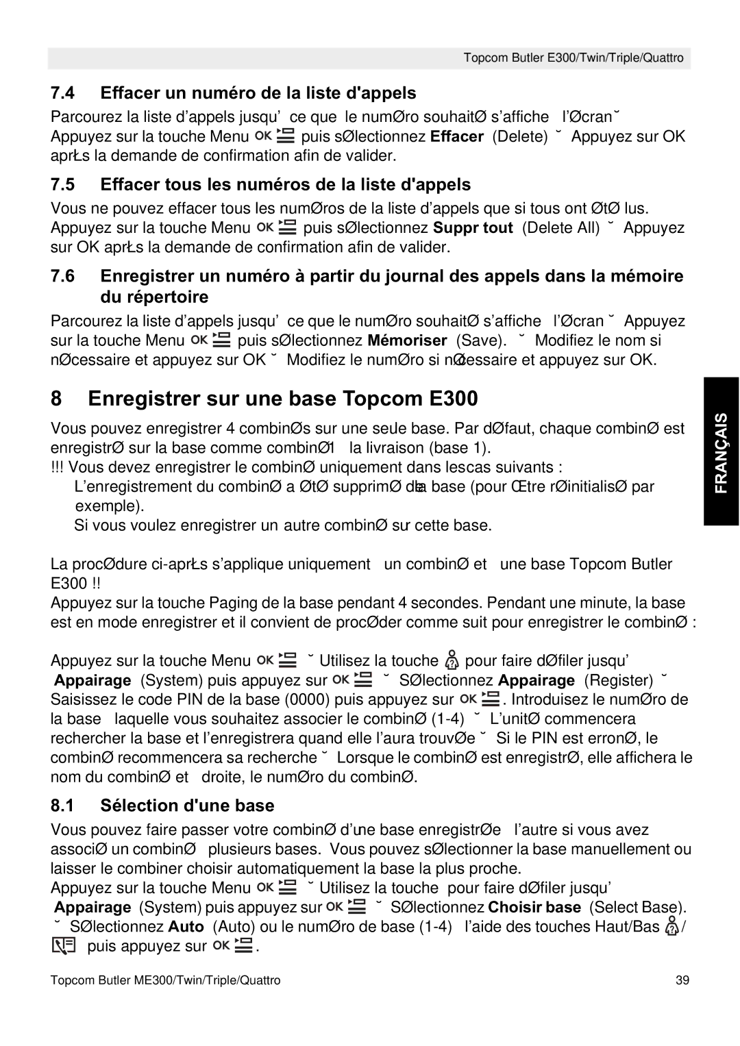 Topcom Enregistrer sur une base Topcom E300, Effacer un numéro de la liste dappels, Sélection dune base 