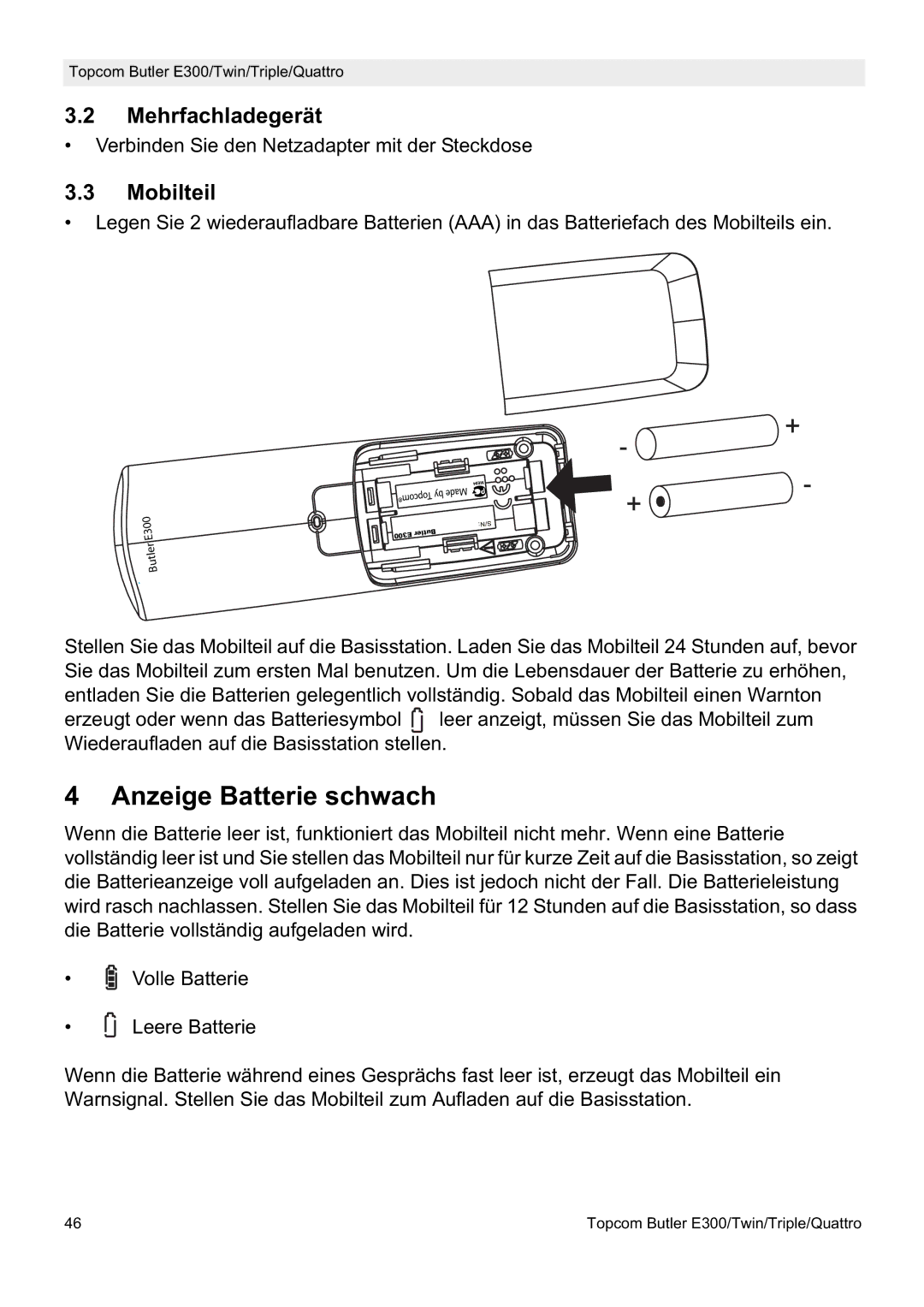 Topcom E300 manual do utilizador Anzeige Batterie schwach, Mehrfachladegerät, Mobilteil 