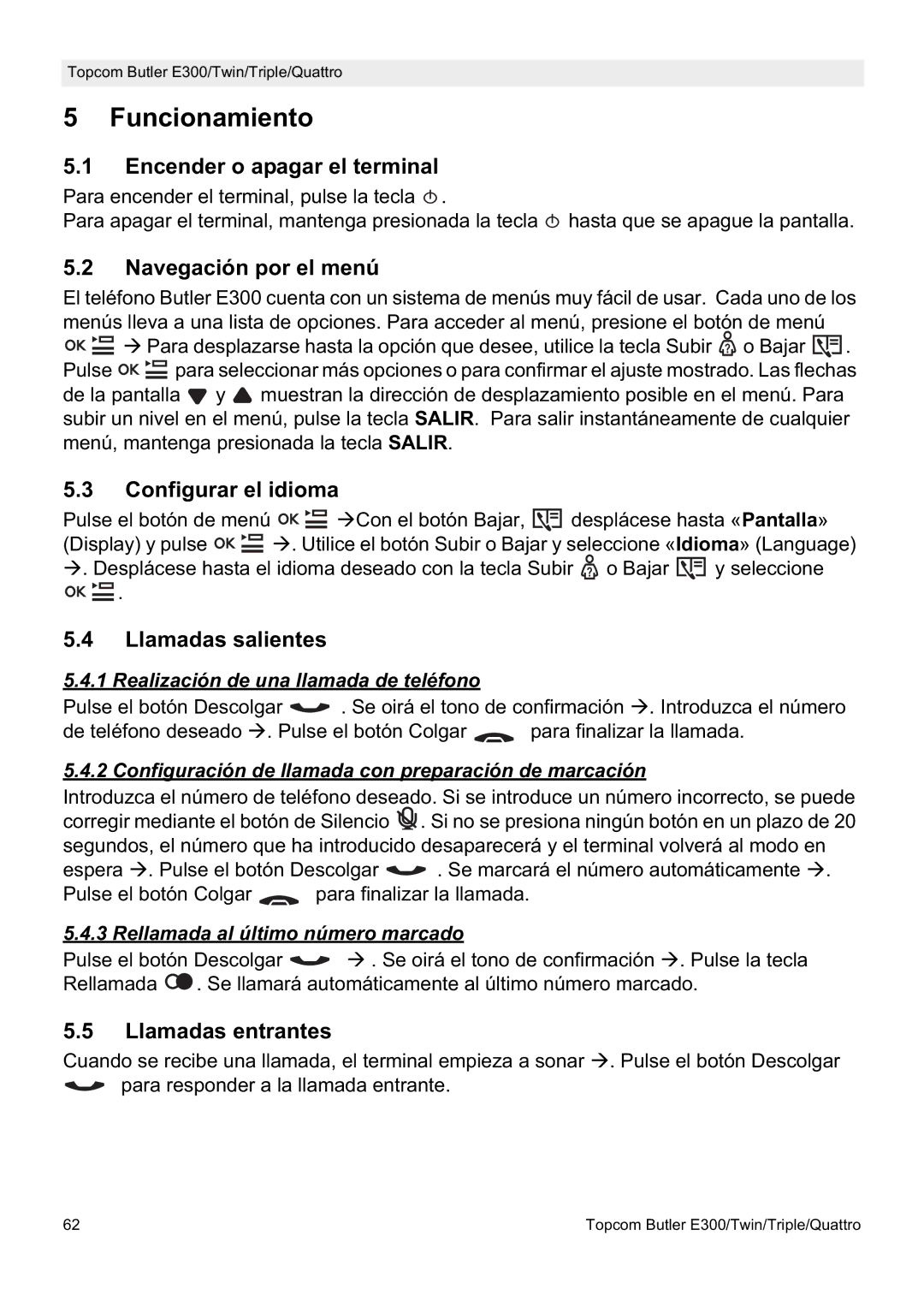 Topcom E300 manual do utilizador Funcionamiento 