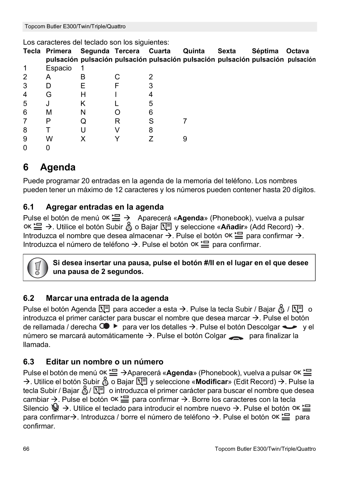 Topcom E300 Agenda, Agregar entradas en la agenda, Marcar una entrada de la agenda, Editar un nombre o un número 