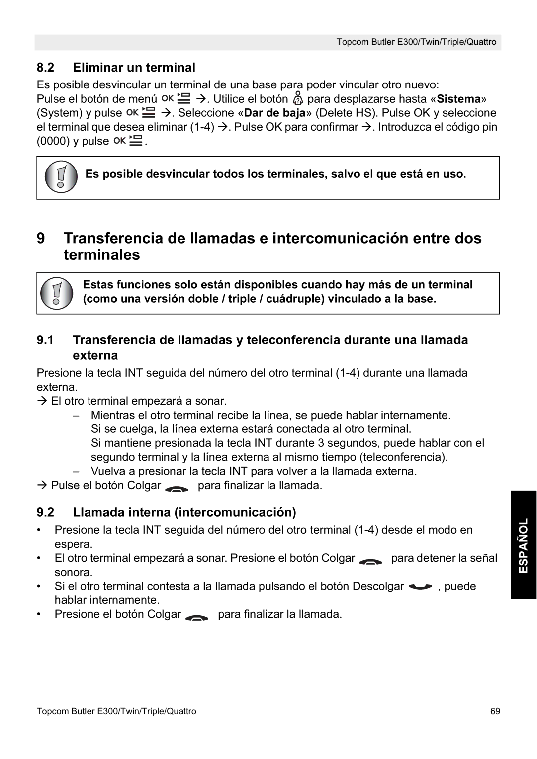 Topcom E300 manual do utilizador Eliminar un terminal, Llamada interna intercomunicación 