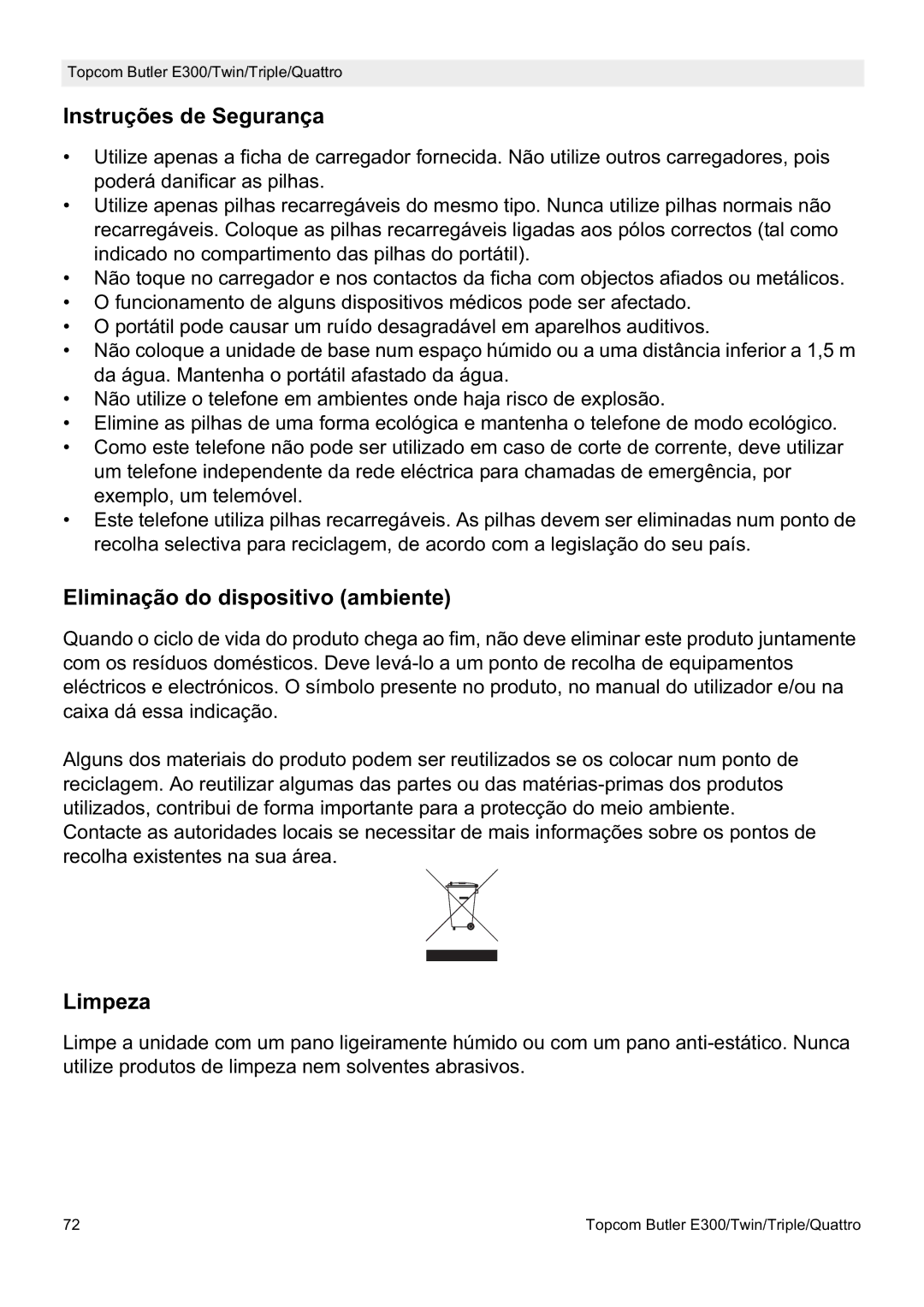 Topcom E300 manual do utilizador Instruções de Segurança, Eliminação do dispositivo ambiente, Limpeza 