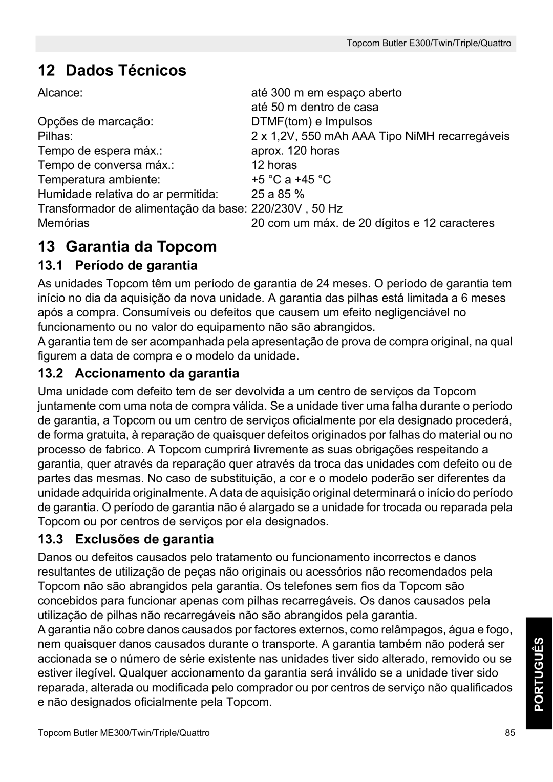 Topcom E300 Dados Técnicos, Garantia da Topcom, 13.1 Período de garantia, Accionamento da garantia, Exclusões de garantia 