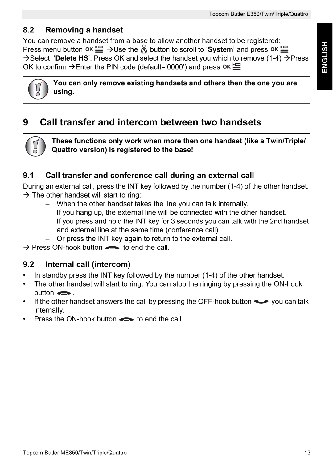 Topcom E350 manual Call transfer and intercom between two handsets, Removing a handset, Internal call intercom 