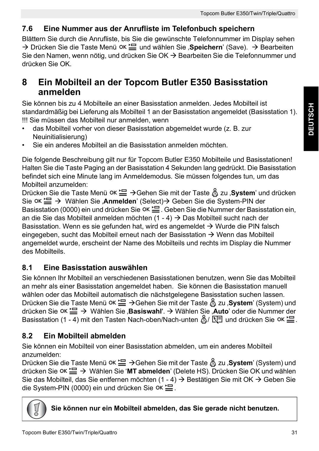 Topcom E350 Eine Nummer aus der Anrufliste im Telefonbuch speichern, Eine Basisstation auswählen, Ein Mobilteil abmelden 