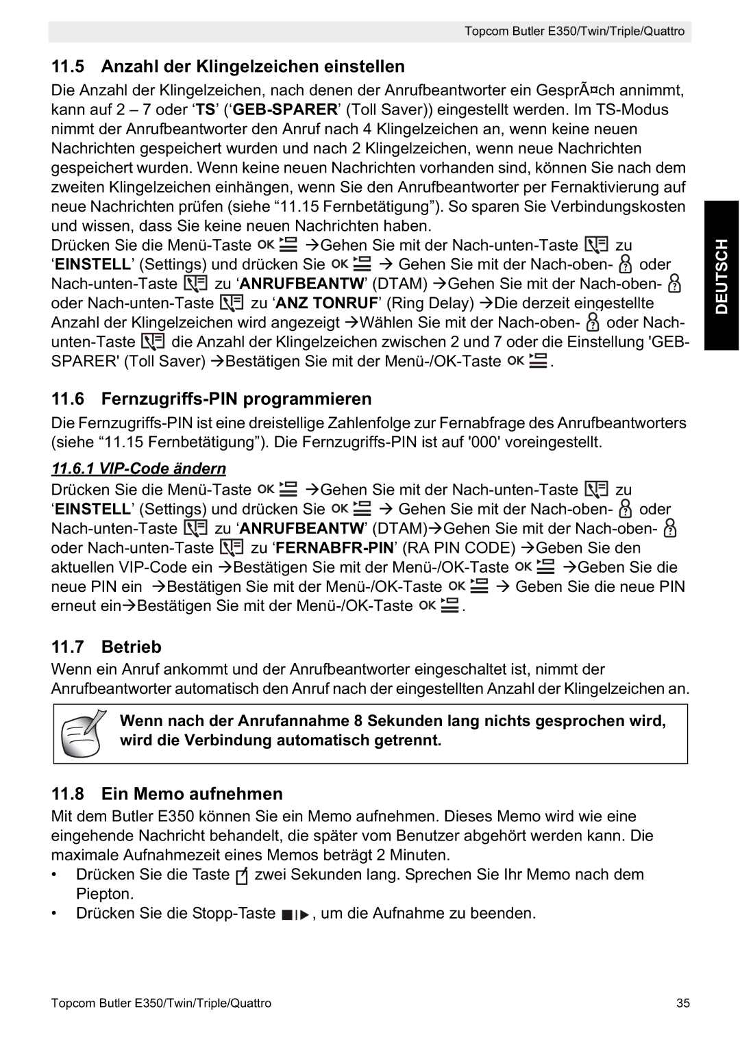 Topcom E350 manual Anzahl der Klingelzeichen einstellen, Fernzugriffs-PIN programmieren, Betrieb, Ein Memo aufnehmen 