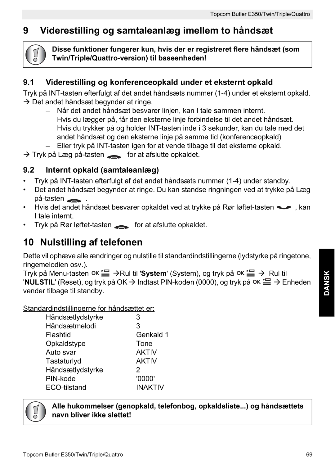 Topcom E350 manual Viderestilling og samtaleanlæg imellem to håndsæt, Nulstilling af telefonen, Internt opkald samtaleanlæg 