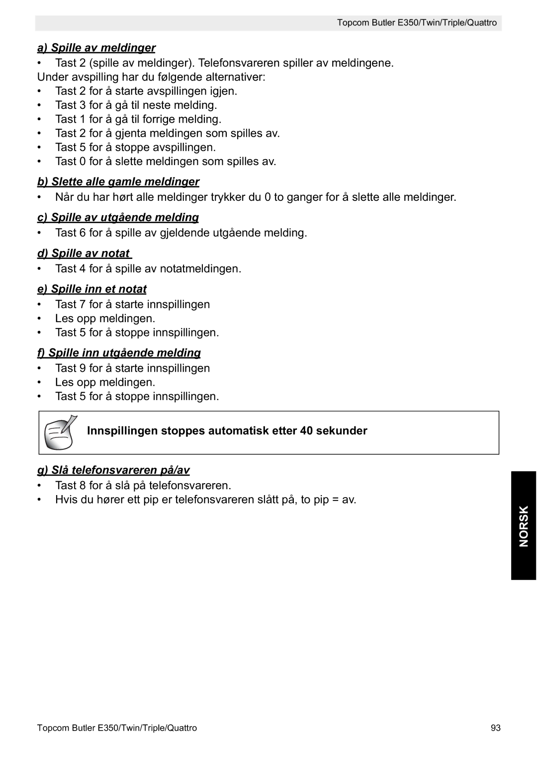 Topcom E350 manual Spille av meldinger, Slette alle gamle meldinger, Spille av utgående melding, Spille av notat 