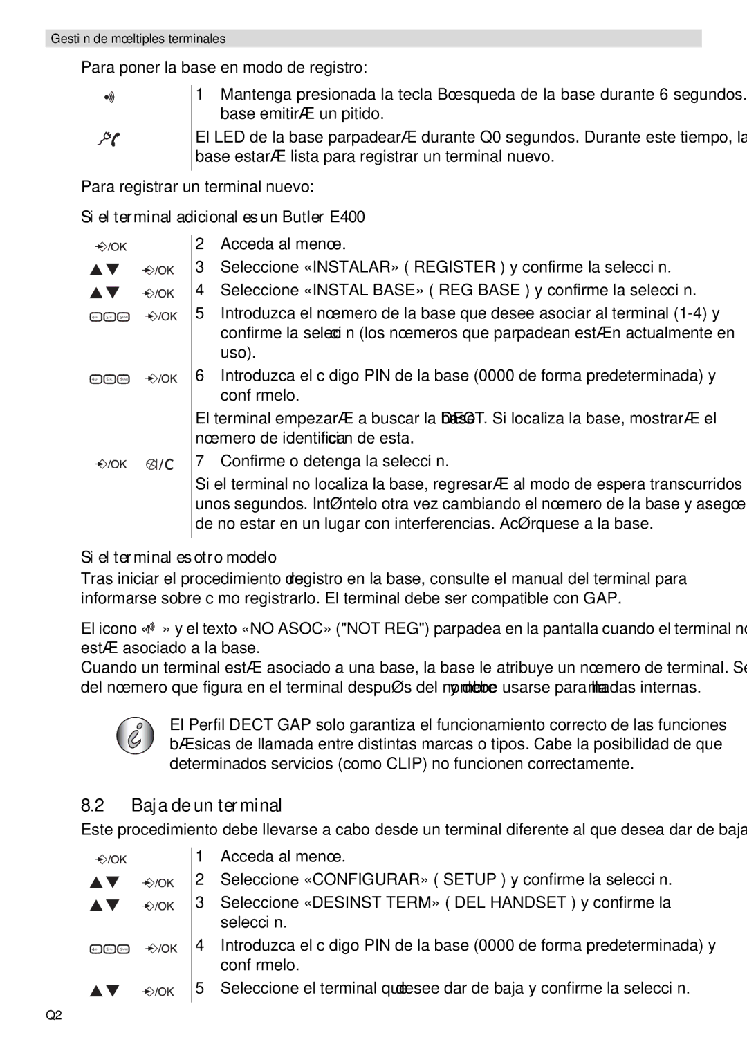 Topcom manual Baja de un terminal, Si el terminal adicional es un Butler E400, Si el terminal es otro modelo 