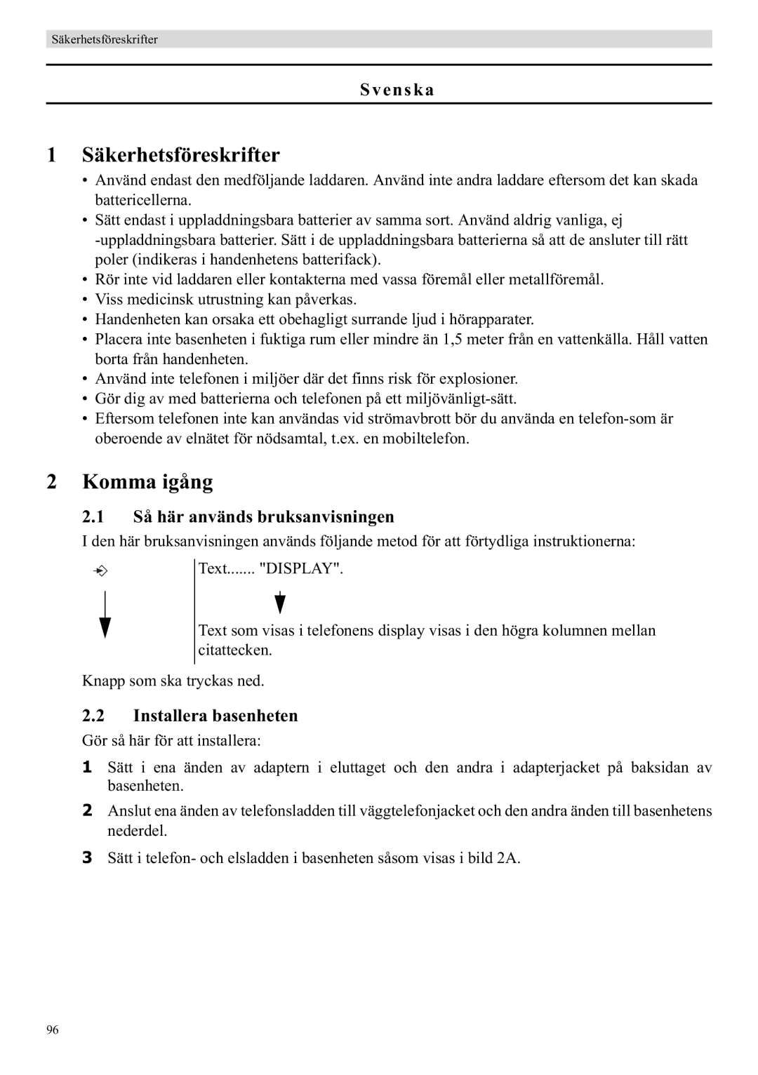 Topcom E400 manual Säkerhetsföreskrifter, Komma igång, Svenska, Så här används bruksanvisningen, Installera basenheten 