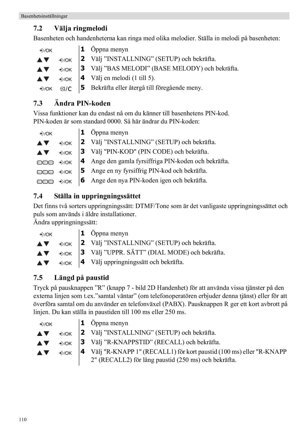 Topcom E400 manual Ändra PIN-koden, Ställa in uppringningssättet, Längd på paustid 