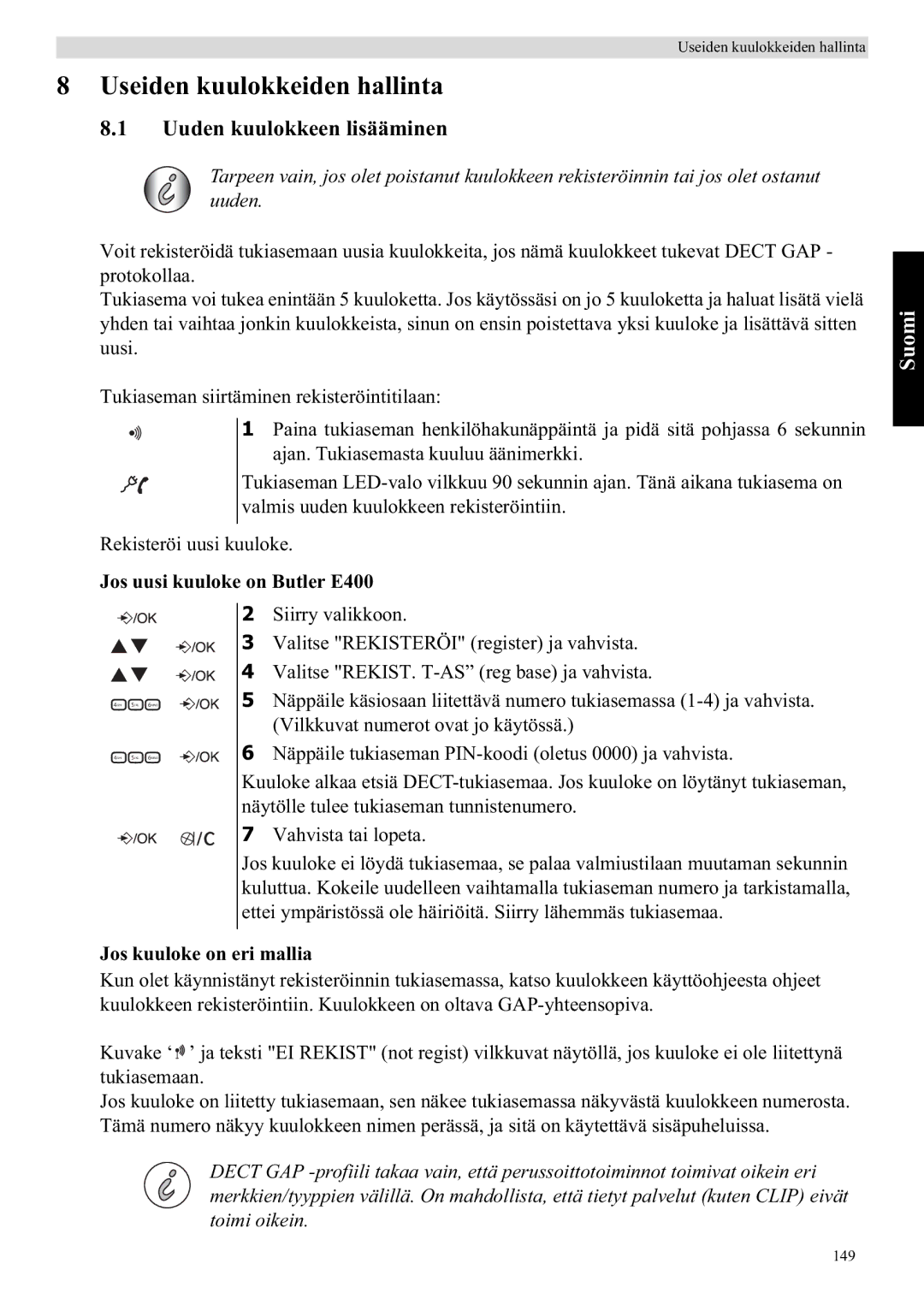 Topcom manual Useiden kuulokkeiden hallinta, Uuden kuulokkeen lisääminen, Jos uusi kuuloke on Butler E400 