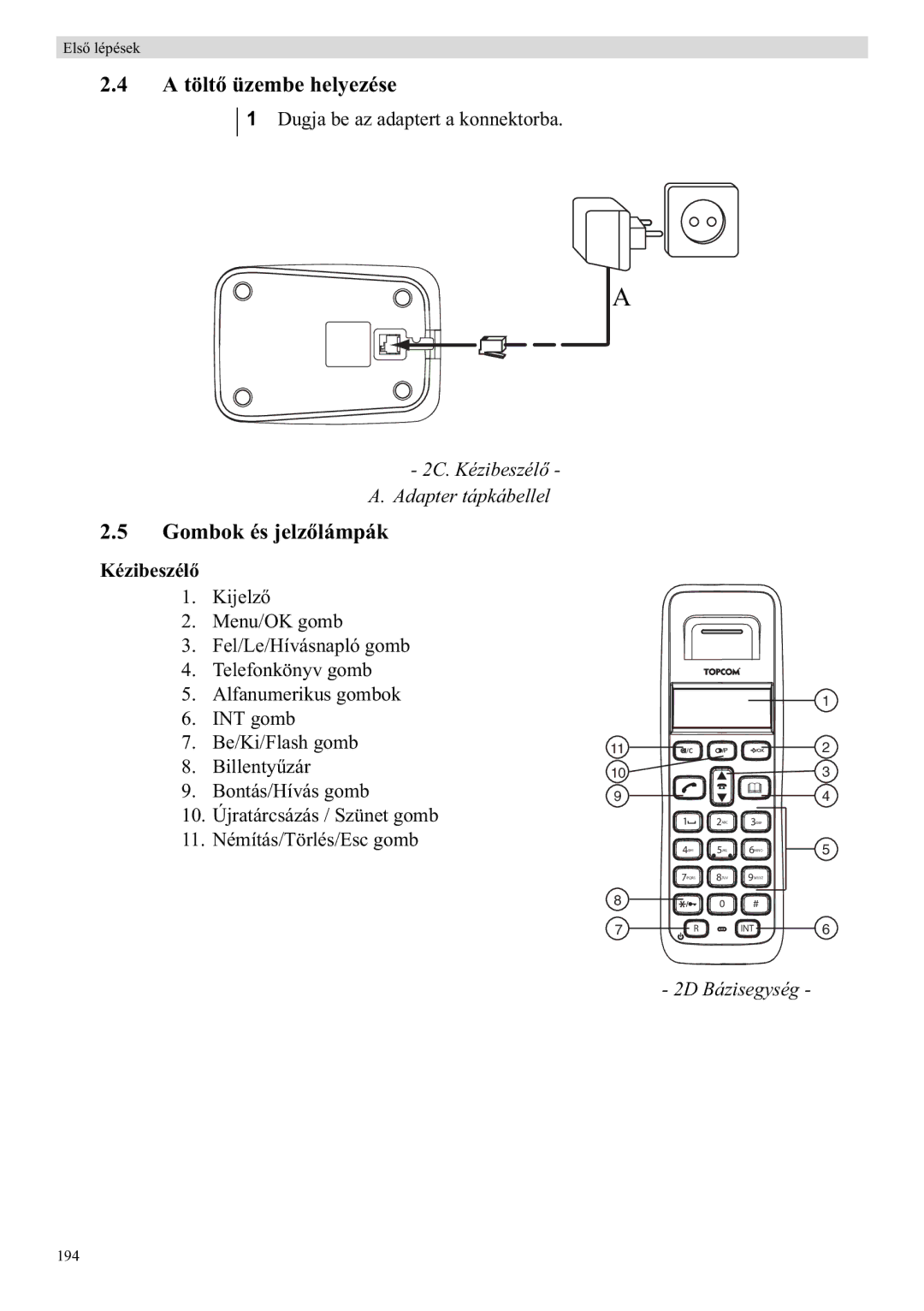 Topcom E400 manual A tölt, Gombok és jelz, Kézibeszél 