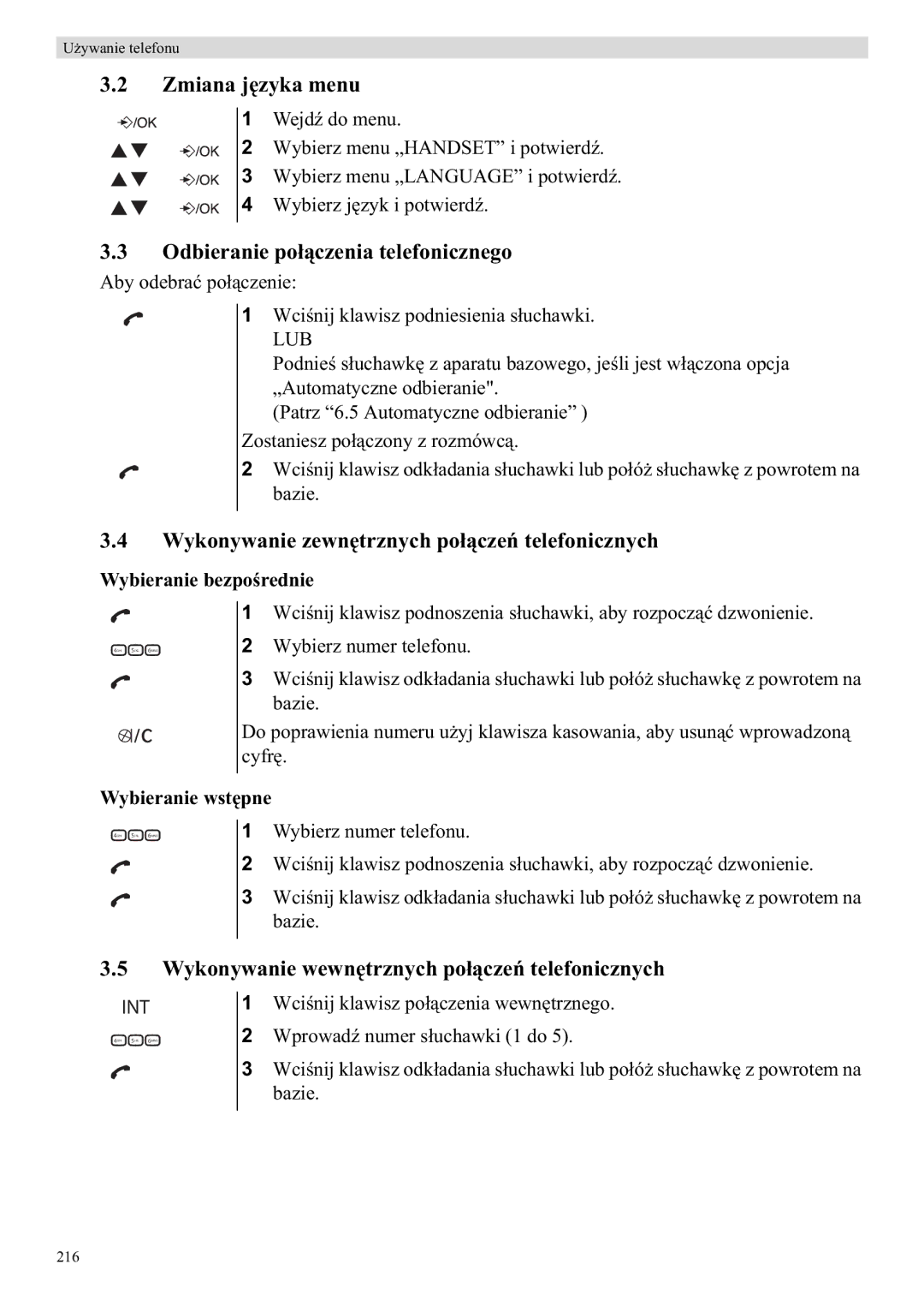 Topcom E400 manual Zmiana j, Odbieranie poenia telefonicznego, Wykonywanie zewncze, Wykonywanie wewnpolefonicznych 