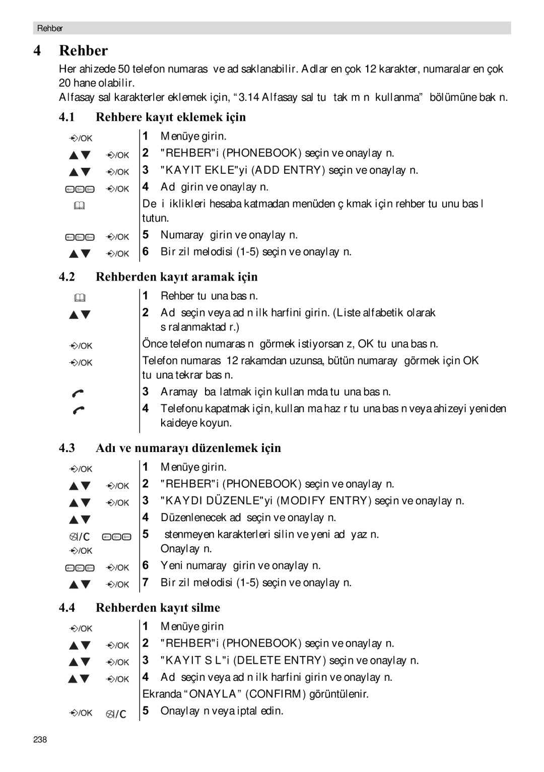 Topcom E400 manual Rehbere kay, Rehberden kaysilme 