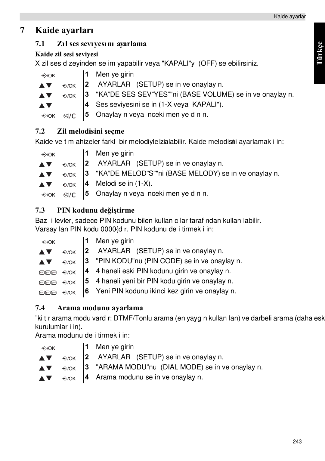 Topcom E400 manual Kaide ayarlar, PIN kodunu dei, Arama modunu ayarlama, Kaide zil sesi seviyesi 