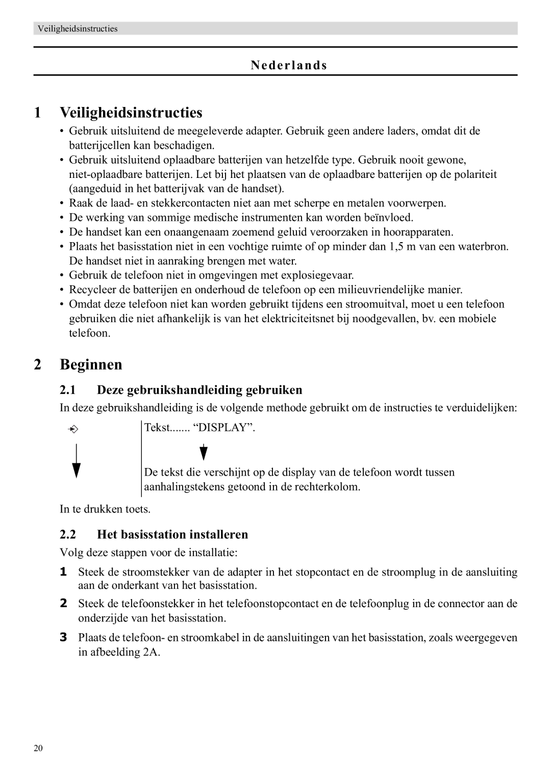 Topcom E400 Veiligheidsinstructies, Beginnen, Nederlands, Deze gebruikshandleiding gebruiken, Het basisstation installeren 