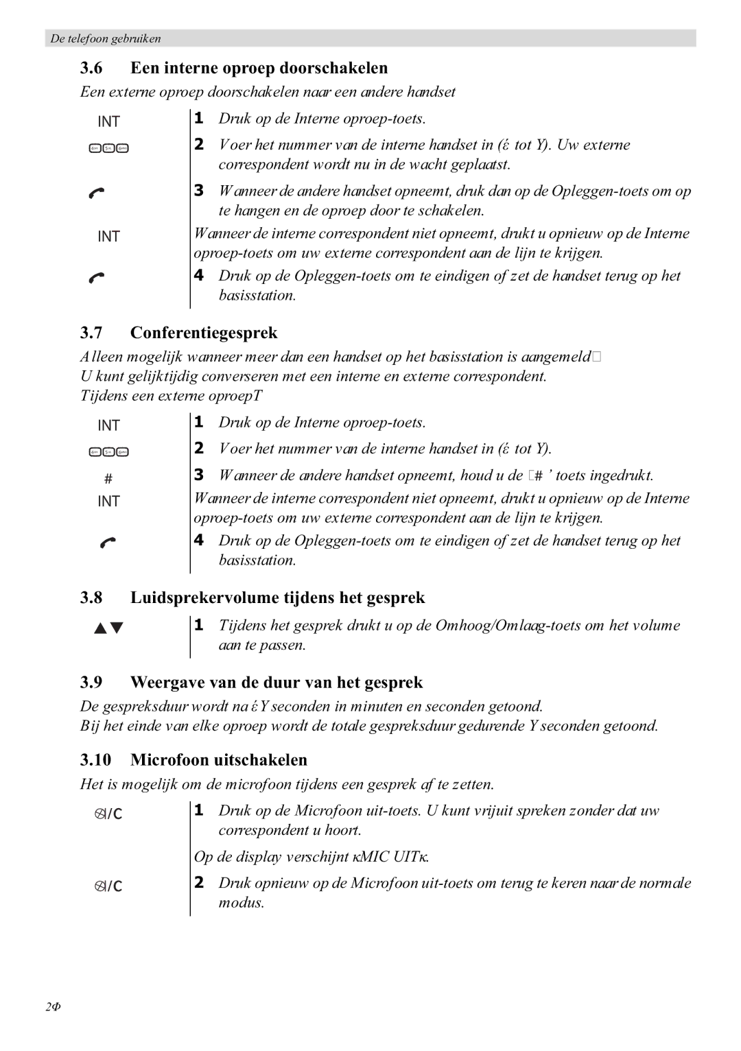 Topcom E400 manual Een interne oproep doorschakelen, Conferentiegesprek, Luidsprekervolume tijdens het gesprek 