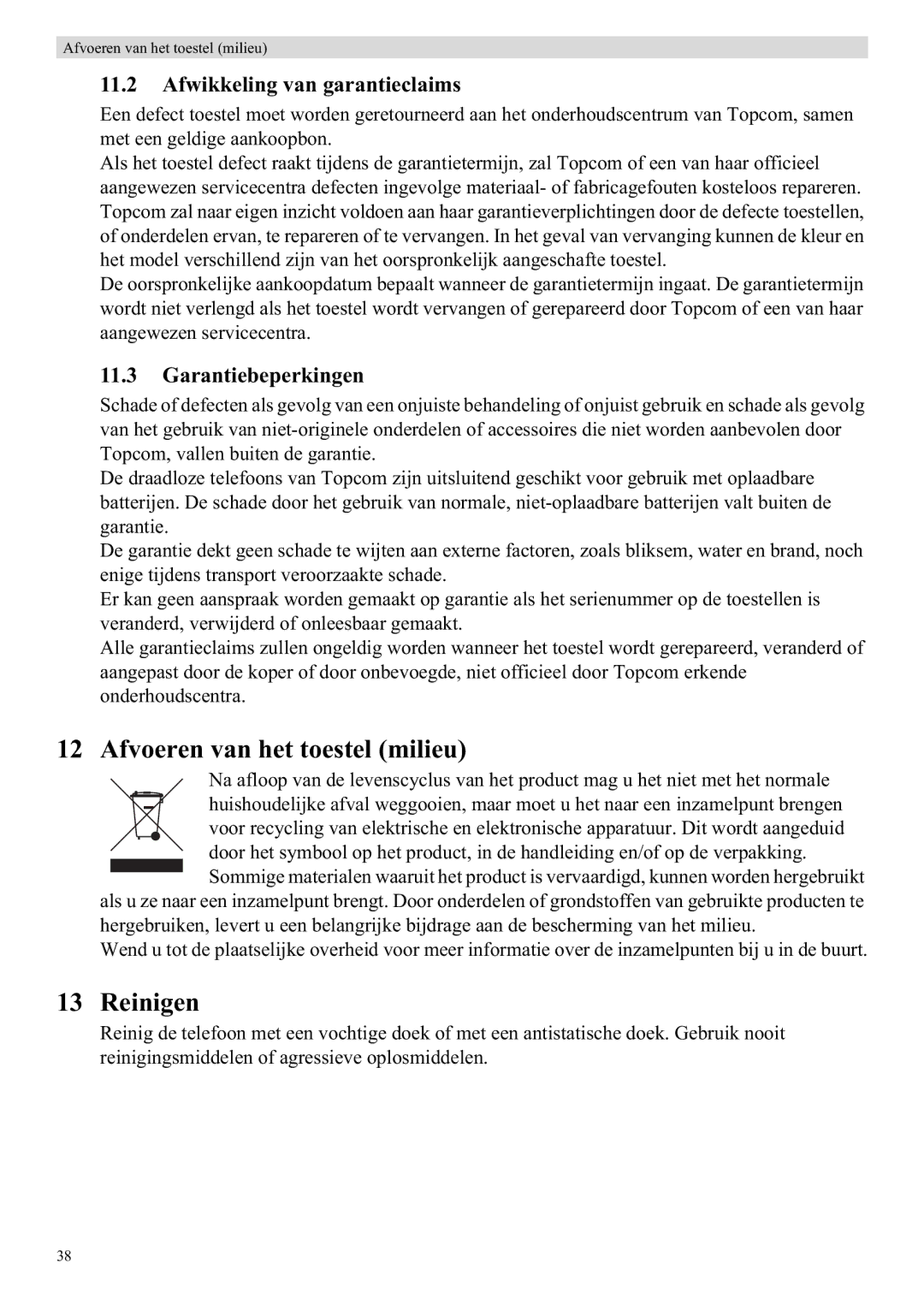 Topcom E400 manual Afvoeren van het toestel milieu, Reinigen, Afwikkeling van garantieclaims, Garantiebeperkingen 