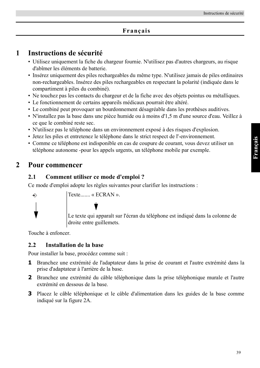 Topcom E400 manual Instructions de sécurité, Pour commencer, Français, Comment utiliser ce mode demploi ? 