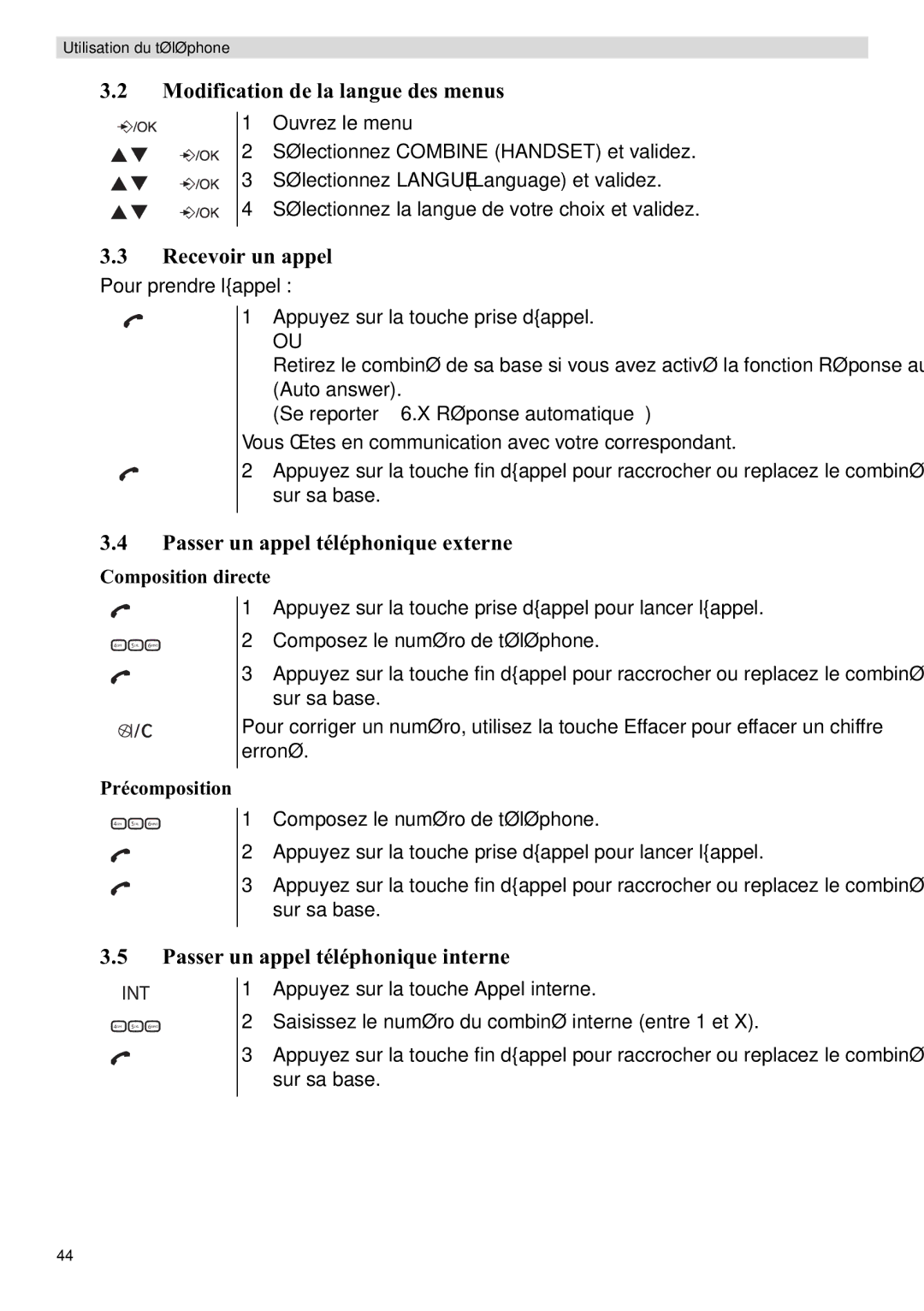 Topcom E400 Modification de la langue des menus, Recevoir un appel, Passer un appel téléphonique externe, Précomposition 