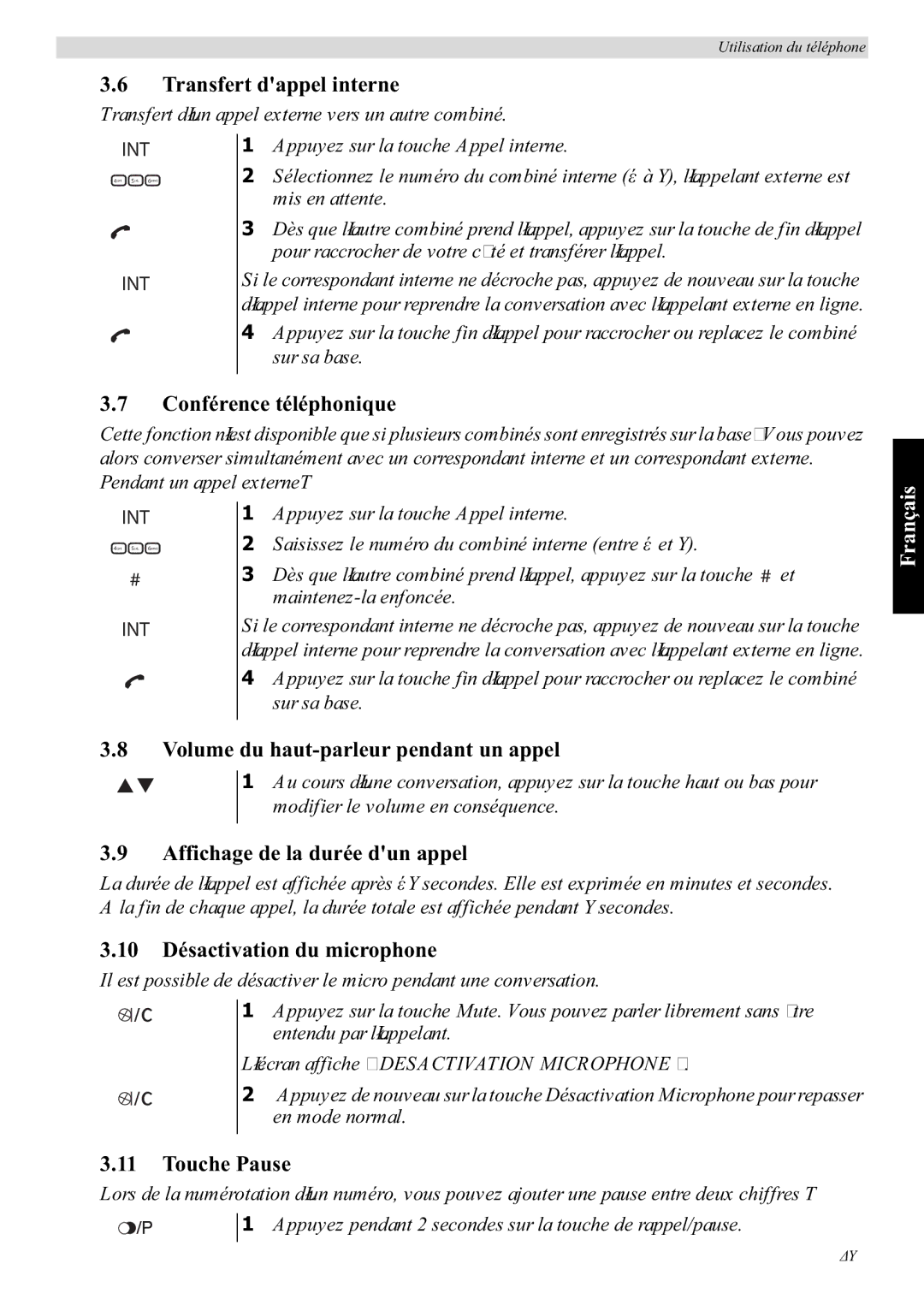 Topcom E400 manual Transfert dappel interne, Conférence téléphonique, Volume du haut-parleur pendant un appel, Touche Pause 