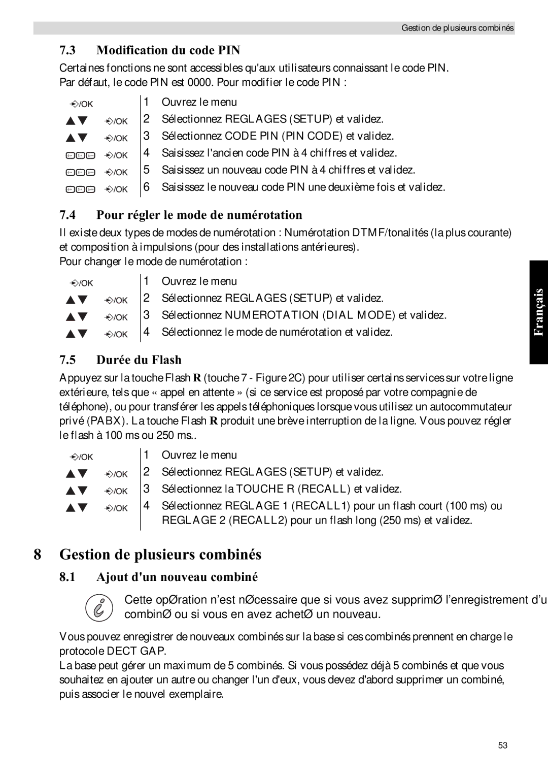 Topcom E400 Gestion de plusieurs combinés, Modification du code PIN, Pour régler le mode de numérotation, Durée du Flash 