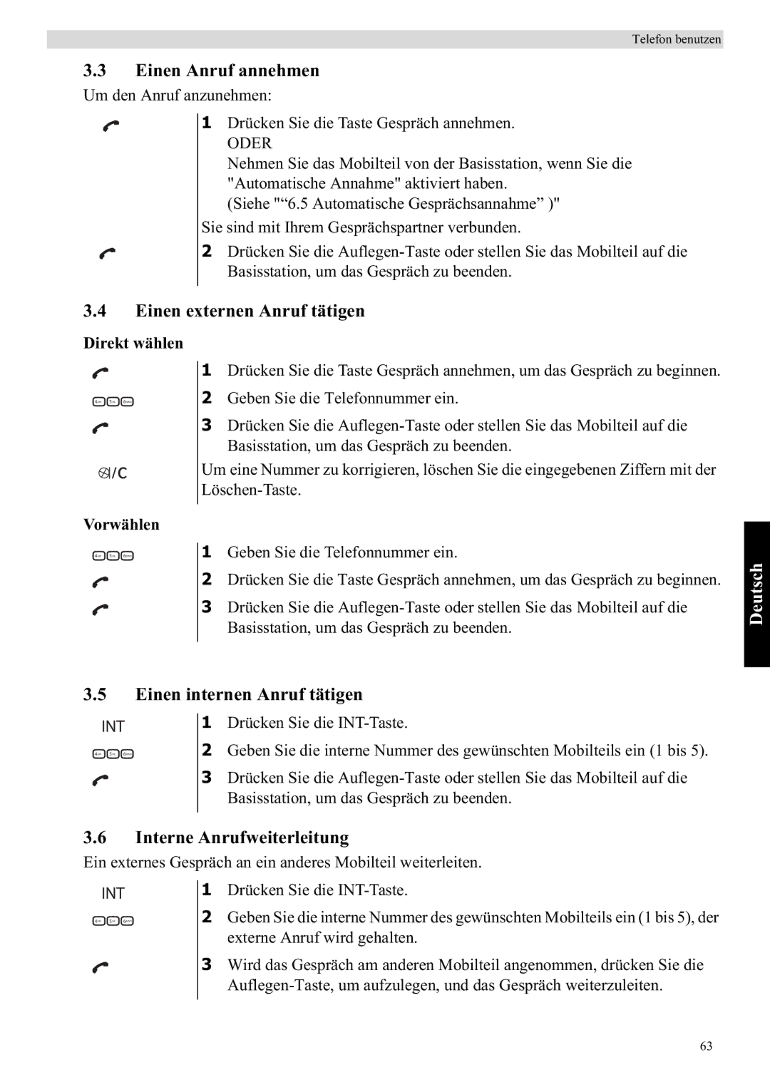 Topcom E400 Einen Anruf annehmen, Einen externen Anruf tätigen, Einen internen Anruf tätigen, Interne Anrufweiterleitung 