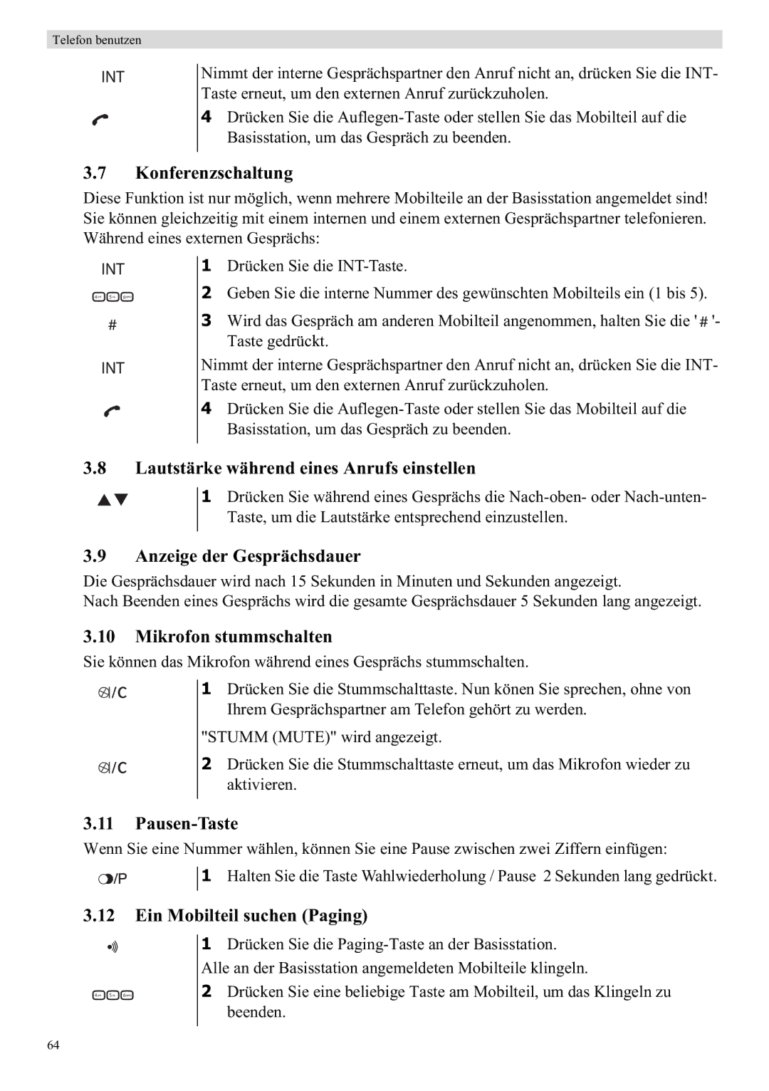 Topcom E400 manual Konferenzschaltung, Lautstärke während eines Anrufs einstellen, Anzeige der Gesprächsdauer, Pausen-Taste 