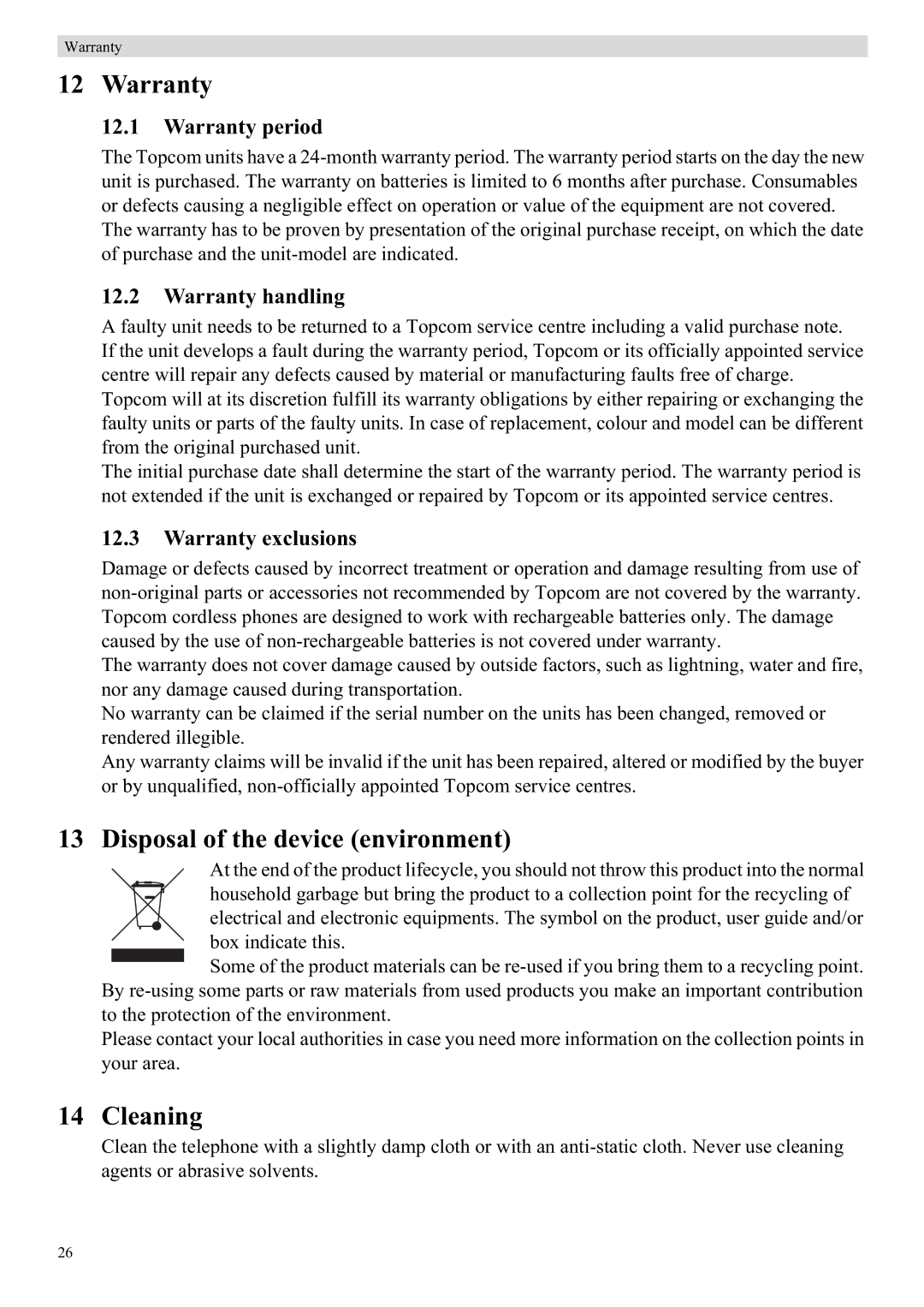 Topcom E450 manual Warranty, Disposal of the device environment, Cleaning 