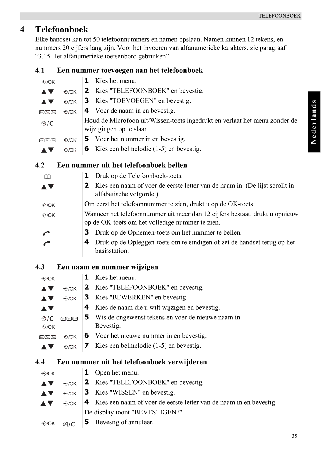 Topcom E450 manual Telefoonboek, Een nummer toevoegen aan het telefoonboek, Een nummer uit het telefoonboek bellen 