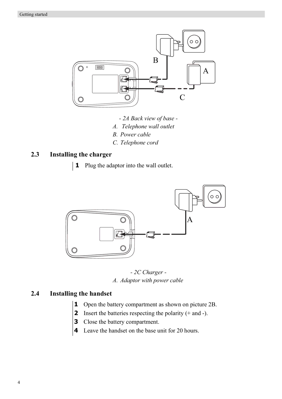 Topcom E450 manual Installing the charger, Installing the handset 