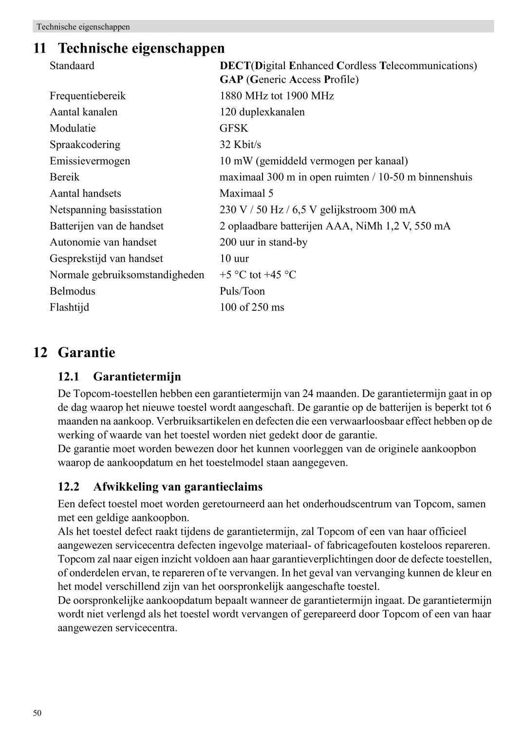 Topcom E450 manual Technische eigenschappen, Garantietermijn, Afwikkeling van garantieclaims 